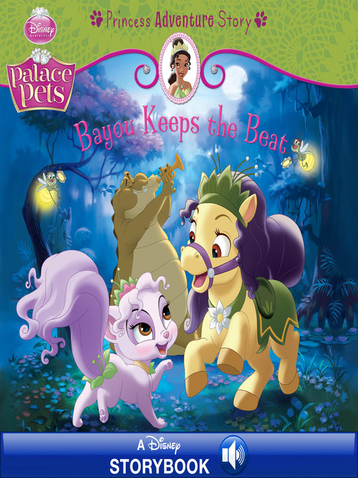 Title details for Bayou Keeps the Beat: A Princess Adventure Story: A Disney Read-Along by Disney Books - Wait list
